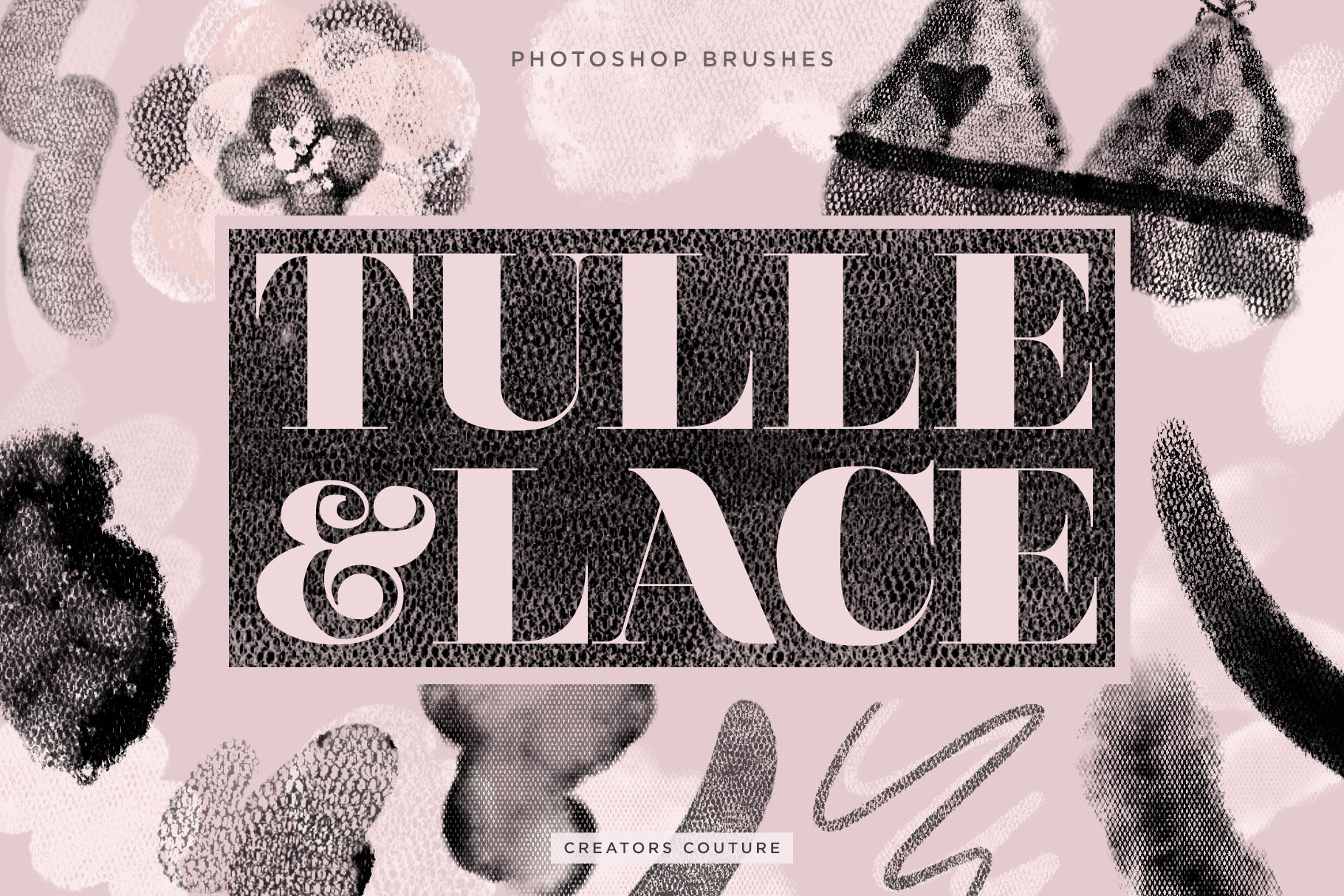 Artistic Tulle and Lace Fashion Inspired Photoshop Brushes Cover image