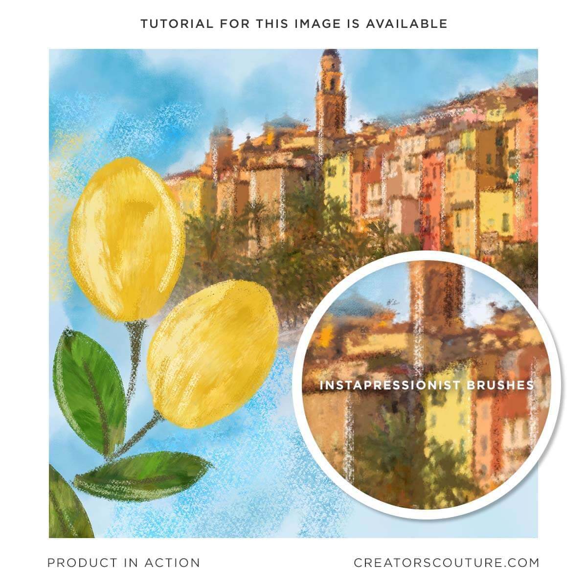 impressionist painting effect photoshop brushes, from photo to painting effect, sample painting effect of Menton France and lemon illustration