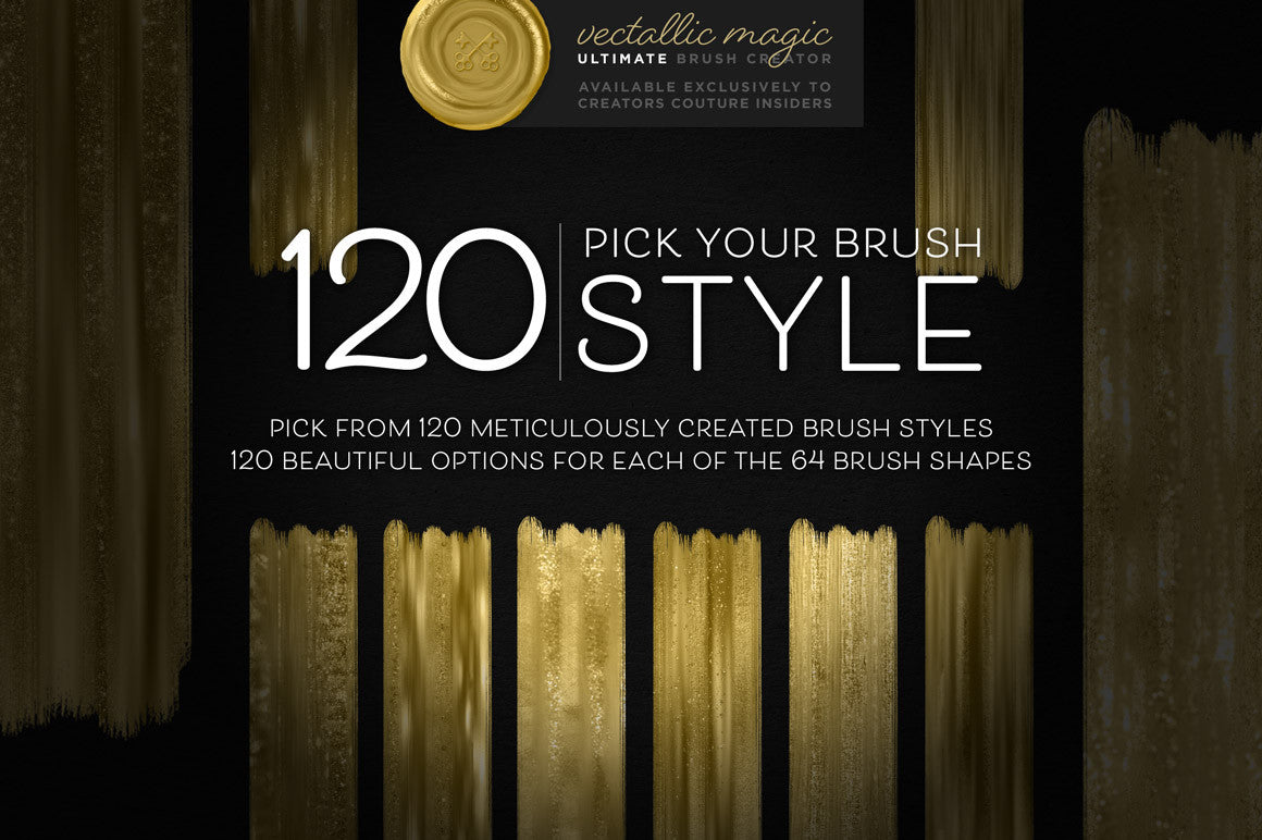 Vectallic Magic Ultimate Brush Creator - Creators Couture